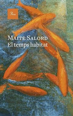 TEMPS HABITAT, EL | 9788419657824 | SALORD RIPOLL, MAITE | Llibreria L'Illa - Llibreria Online de Mollet - Comprar llibres online