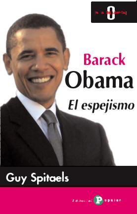 ESPEJISMO, EL | 9788478844609 | OBAMA, BARACK | Llibreria L'Illa - Llibreria Online de Mollet - Comprar llibres online