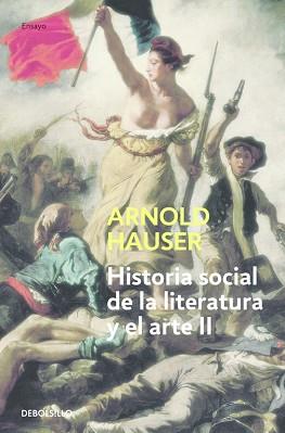 HISTORIA SOCIAL DE LA LITERATURA - 2 - | 9788497932219 | HAUSER, ARNOLD | Llibreria L'Illa - Llibreria Online de Mollet - Comprar llibres online