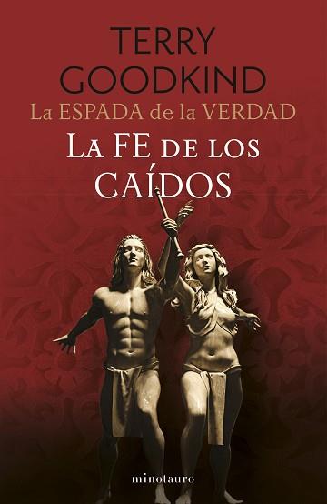 ESPADA DE LA VERDAD Nº 06/17 LA FE DE LOS CAÍDOS | 9788445016558 | GOODKIND, TERRY | Llibreria L'Illa - Llibreria Online de Mollet - Comprar llibres online