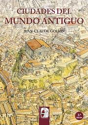 CIUDADES DEL MUNDO ANTIGUO | 9788494392214 | GOLVIN, JEAN-CLAUDE | Llibreria L'Illa - Llibreria Online de Mollet - Comprar llibres online