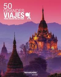 50 GRANDES VIAJES PARA HACER EN LA VIDA | 9788417245092 | GLOAGUEN, PHILIPPE | Llibreria L'Illa - Llibreria Online de Mollet - Comprar llibres online