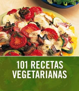 101 RECETAS VEGETARIANAS | 9788425345968 | MURRIN,ORLANDO | Llibreria L'Illa - Llibreria Online de Mollet - Comprar llibres online