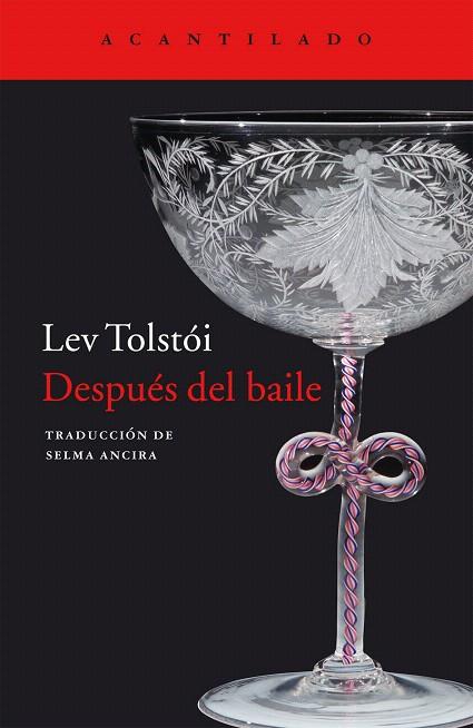 DESPUÉS DEL BAILE | 9788416011803 | TOLSTÓI, LEV | Llibreria L'Illa - Llibreria Online de Mollet - Comprar llibres online