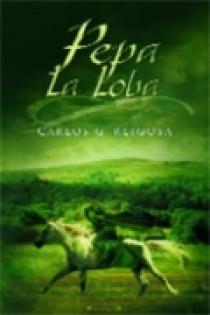 PEPA LA LOBA | 9788466631860 | GONZALEZ REIGOSA, CARLOS | Llibreria L'Illa - Llibreria Online de Mollet - Comprar llibres online