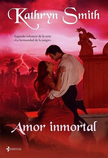 AMOR INMORTAL | 9788408076322 | SMITH, KATHRYN | Llibreria L'Illa - Llibreria Online de Mollet - Comprar llibres online