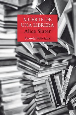 MUERTE DE UNA LIBRERA | 9788410183339 | SLATER, ALICE | Llibreria L'Illa - Llibreria Online de Mollet - Comprar llibres online