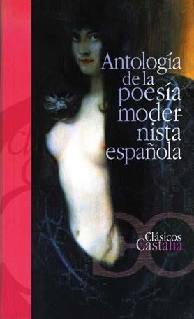 ANT.POESIA MODERNISTA ESPAÑOLA -T-(C.C.294) | 9788497402552 | VV.AA. | Llibreria L'Illa - Llibreria Online de Mollet - Comprar llibres online