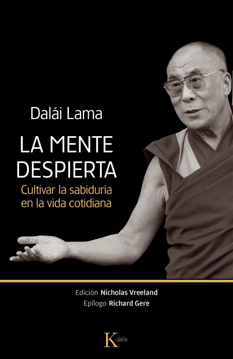 MENTE DESPIERTA, LA | 9788499883038 | GYATSO, TENZIN | Llibreria L'Illa - Llibreria Online de Mollet - Comprar llibres online