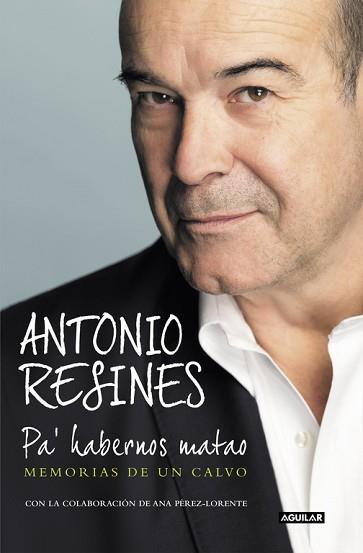 PA HABERNOS MATAO | 9788403517417 | RESINES, ANTONIO | Llibreria L'Illa - Llibreria Online de Mollet - Comprar llibres online