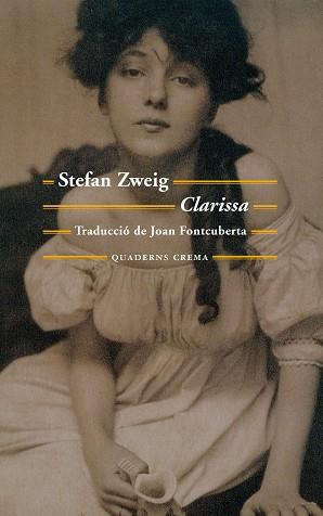 CLARISSA | 9788477275763 | ZWEIG, STEFAN | Llibreria L'Illa - Llibreria Online de Mollet - Comprar llibres online