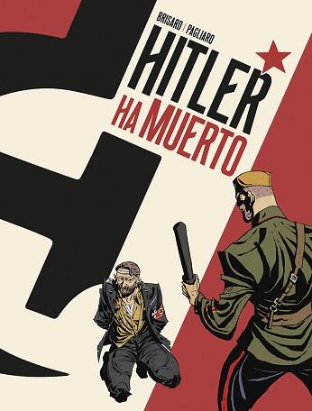 HITLER HA MUERTO | 9788467971705 | BRISARD/PAGLIARO | Llibreria L'Illa - Llibreria Online de Mollet - Comprar llibres online