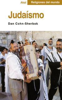 JUDAÍSMO | 9788446013020 | COHN-SHERBOK, DAN | Llibreria L'Illa - Llibreria Online de Mollet - Comprar llibres online