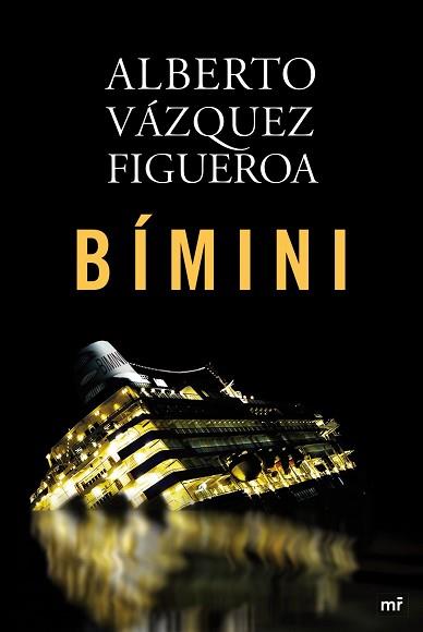 BÍMINI | 9788427039803 | VÁZQUEZ-FIGUEROA, ALBERTO | Llibreria L'Illa - Llibreria Online de Mollet - Comprar llibres online