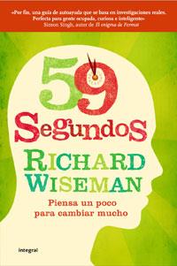 59 SEGUNDOS | 9788498676860 | WISEMAN, RICHARD | Llibreria L'Illa - Llibreria Online de Mollet - Comprar llibres online