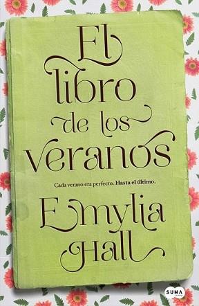 LIBRO DE LOS VERANOS, EL | 9788483654026 | HALL, EMYLIA | Llibreria L'Illa - Llibreria Online de Mollet - Comprar llibres online