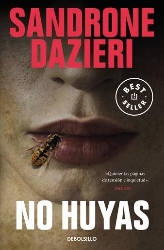 NO HUYAS | 9788466373692 | DAZIERI, SANDRONE | Llibreria L'Illa - Llibreria Online de Mollet - Comprar llibres online