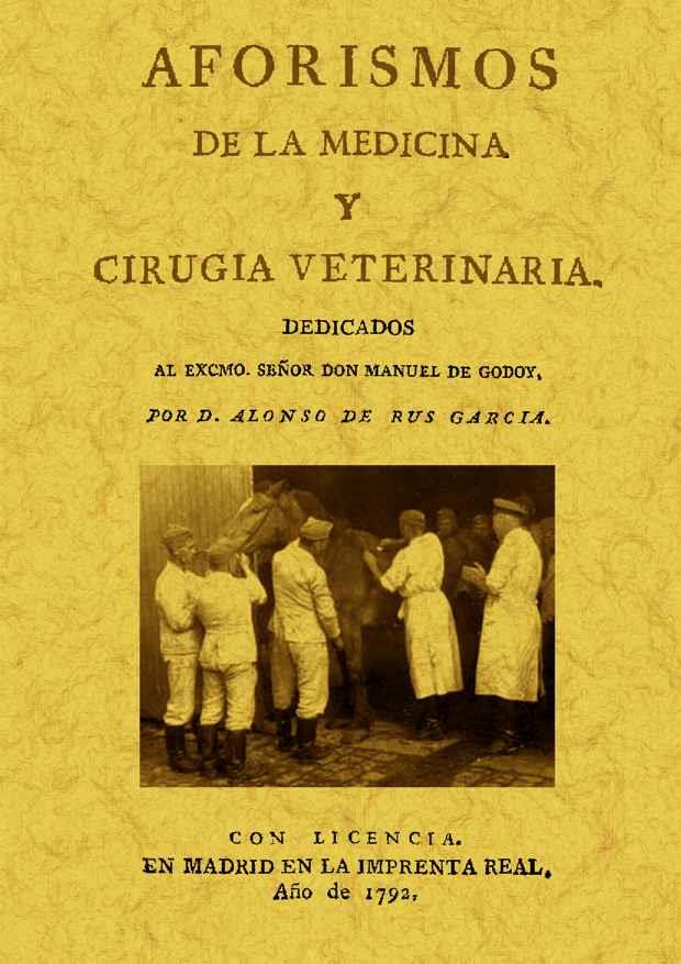 AFORISMOS DE LA MEDICINA Y CIRUGIA VETERINARIA | 9788497616676 | RUS GARCIA, ALONSO DE | Llibreria L'Illa - Llibreria Online de Mollet - Comprar llibres online