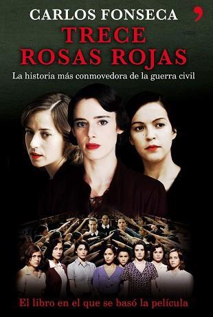 TRECE ROSAS ROJAS | 9788484606154 | FONSECA, CARLOS | Llibreria L'Illa - Llibreria Online de Mollet - Comprar llibres online