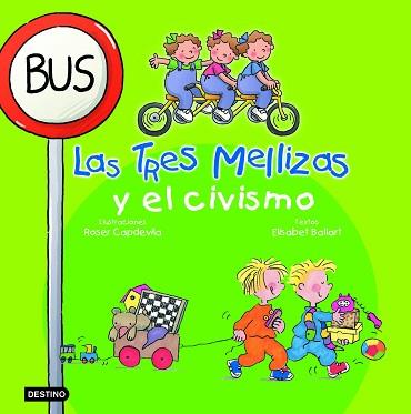 TRES MELLIZAS Y EL CIVISMO, LAS | 9788408058274 | ROSER CAPDEVILA, ELISABET BALLART | Llibreria L'Illa - Llibreria Online de Mollet - Comprar llibres online