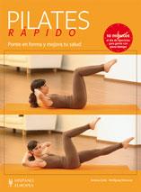 PILATES RÁPIDO | 9788425519710 | ZYLLA, AMIENA/MIESSNER, WOLFGANG | Llibreria L'Illa - Llibreria Online de Mollet - Comprar llibres online