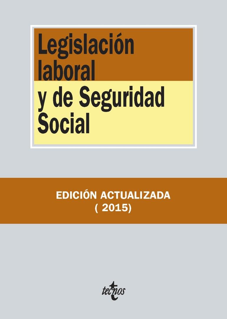 LEGISLACIÓN LABORAL Y DE SEGURIDAD SOCIAL | 9788430966110 | EDITORIAL TECNOS | Llibreria L'Illa - Llibreria Online de Mollet - Comprar llibres online