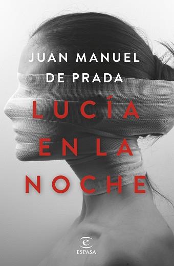 LUCÍA EN LA NOCHE | 9788467054286 | PRADA, JUAN MANUEL DE | Llibreria L'Illa - Llibreria Online de Mollet - Comprar llibres online