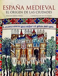 ESPAÑA MEDIEVAL | 9788497858502 | NOVOA PORTELA, FELICIANO | Llibreria L'Illa - Llibreria Online de Mollet - Comprar llibres online