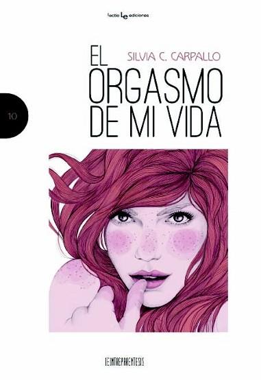 ORGASMO DE MI VIDA, EL | 9788416012114 | CARPALLO, SILVIA C. | Llibreria L'Illa - Llibreria Online de Mollet - Comprar llibres online