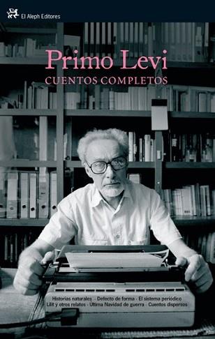 CUENTOS COMPLETOS | 9788476698853 | LEVI, PRIMO | Llibreria L'Illa - Llibreria Online de Mollet - Comprar llibres online