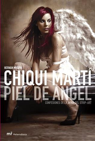 CHIQUI MARTÍN PIEL DE ANGEL | 9788427031357 | MIGOYA, HERNAN | Llibreria L'Illa - Llibreria Online de Mollet - Comprar llibres online