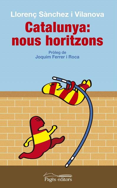 CATALUNYA: NOUS HORITZONS | 9788499755618 | SÀNCHEZ VILANOVA, LLORENÇ | Llibreria L'Illa - Llibreria Online de Mollet - Comprar llibres online