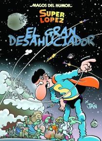 GRAN DESAHUCIADOR, EL | 9788466653145 | LÓPEZ, JUAN | Llibreria L'Illa - Llibreria Online de Mollet - Comprar llibres online