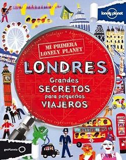 MI PRIMERA LONELY PLANET. LONDRES | 9788408109136 | KLAY LAMPRELL | Llibreria L'Illa - Llibreria Online de Mollet - Comprar llibres online