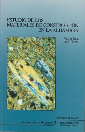 ESTUDIO DE MATERIALES DE CONSTRUCCION EN LA ALHAMB | 9788433821157 | Llibreria L'Illa - Llibreria Online de Mollet - Comprar llibres online