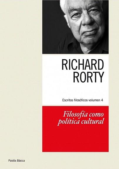 FILOSOFÍA COMO POLÍTICA CULTURAL | 9788449324253 | RORTY, RICHARD | Llibreria L'Illa - Llibreria Online de Mollet - Comprar llibres online