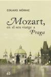 MOZART EN EL SEU VIATGE A PRAGA | 9788429758726 | MORIKE, EDUARD | Llibreria L'Illa - Llibreria Online de Mollet - Comprar llibres online