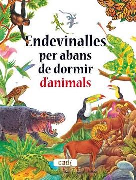 ENDEVINALLES PER ABANS DE DORMIR D'ANIMALS | 9788447440597 | DUBOVOY GUTVERG, SILVIA | Llibreria L'Illa - Llibreria Online de Mollet - Comprar llibres online