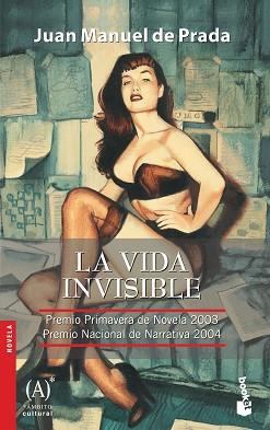 VIDA INVISIBLE, LA | 9788467026627 | PRADA, JUAN MANUEL DE | Llibreria L'Illa - Llibreria Online de Mollet - Comprar llibres online