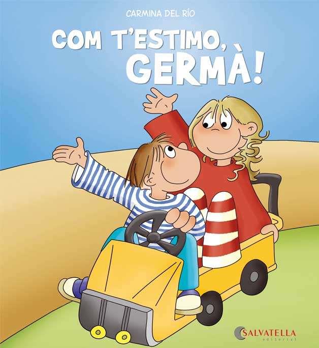 COM T'ESTIMO GERMÀ! | 9788484128342 | DEL RIO GALVE, CARMINA | Llibreria L'Illa - Llibreria Online de Mollet - Comprar llibres online