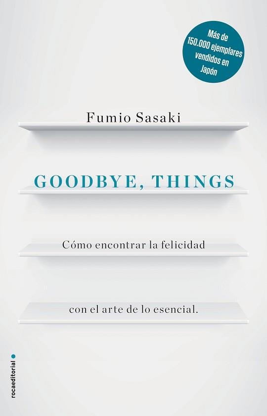 GOODBYE THINGS | 9788416867486 | SASAKI, FUMIO | Llibreria L'Illa - Llibreria Online de Mollet - Comprar llibres online