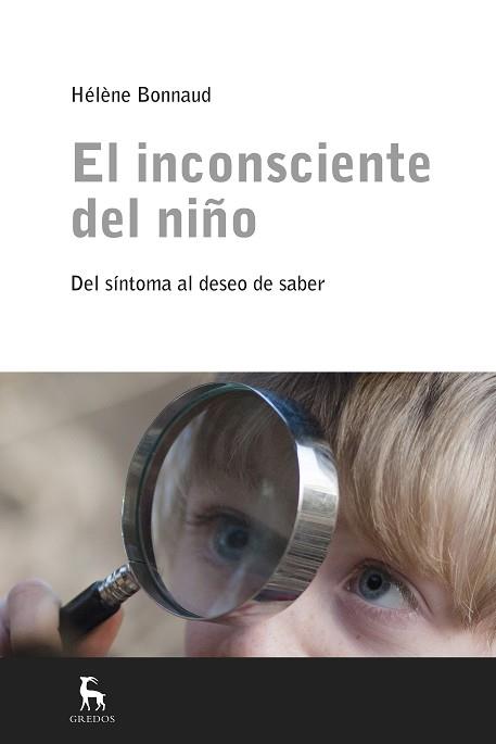 INCONSCIENTE DEL NIÑO, EL | 9788424928001 | HELENE, BONNAUD | Llibreria L'Illa - Llibreria Online de Mollet - Comprar llibres online