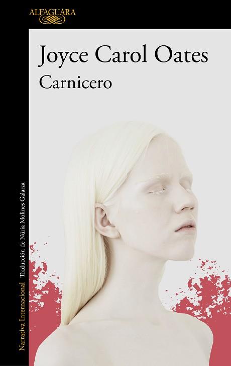 CARNICERO | 9788420477954 | OATES, JOYCE CAROL | Llibreria L'Illa - Llibreria Online de Mollet - Comprar llibres online