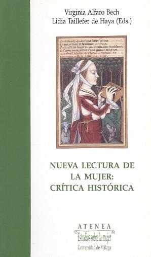 NUEVA LECTURA DE LA MUJER:CRITICA HISTORICA | 9788474965773 | ALFARO BECH, VIRGINIA