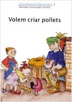 VOLEM CRIAR POLLETS | 9788476027707 | Llibreria L'Illa - Llibreria Online de Mollet - Comprar llibres online