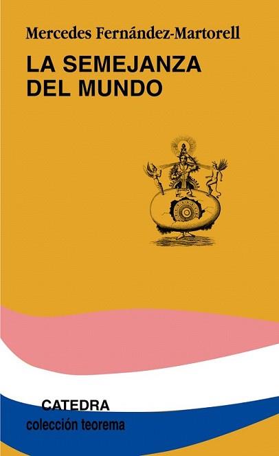 SEMEJANZA DEL MUNDO, LA | 9788437624303 | FERNANDEZ-MARTORELL, MERCEDES