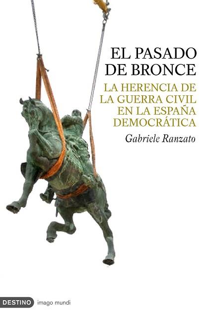 PASADO DE BRONCE, EL | 9788423340064 | RANZATO, GABRIELE | Llibreria L'Illa - Llibreria Online de Mollet - Comprar llibres online