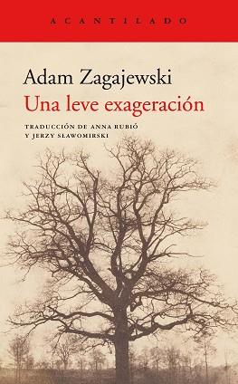 LEVE EXAGERACIÓN, UNA | 9788417346980 | ZAGAJEWSKI, ADAM | Llibreria L'Illa - Llibreria Online de Mollet - Comprar llibres online