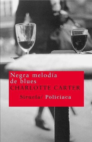 NEGRA MELODIA DE BLUES | 9788478449767 | CARTER, CHARLOTTE | Llibreria L'Illa - Llibreria Online de Mollet - Comprar llibres online