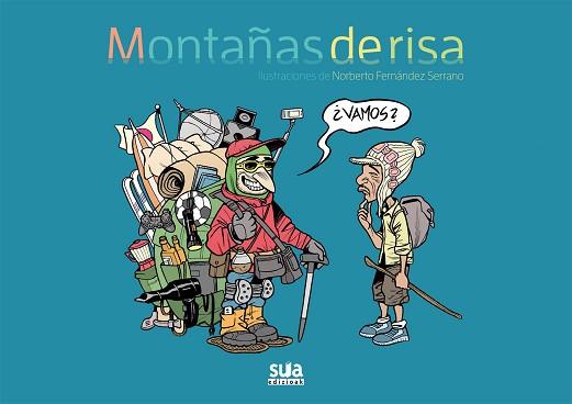 MONTAÑAS DE RISA | 9788482165912 | FERNANDEZ SERRANO, NORBERTO | Llibreria L'Illa - Llibreria Online de Mollet - Comprar llibres online